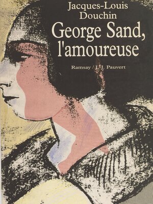 cover image of George Sand l'amoureuse